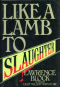 Like a Lamb to Slaughter