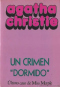 Un crimen “Dormido”