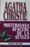 Misterioasa afacere de la Styles