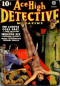 Ace-High Detective Magazine, August 1936