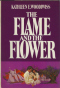 The Flame and the Flower