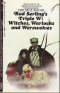 Rod Serling's Triple W: Witches, Warlocks and Werewolves