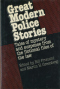Great Modern Police Stories