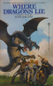 Where Dragons Lie