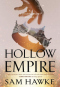 Hollow Empire