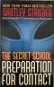 The Secret School: Preparation for Contact