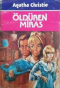 Öldüren Miras