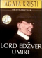 Lord Edžver umire