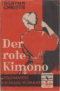 Der rote Kimono