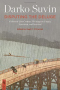 Disputing the Deluge: Collected 21st-Century Writings on Utopia, Narration, and Survival