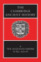 The Cambridge Ancient History. Volume X. The Augustan Empire, 43 B.C.-A.D. 69