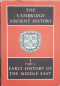The Cambridge Ancient History. Volume I. Part 2. Early History of the Middle East