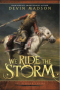 We Ride the Storm