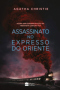 Assassinato no Expresso do Oriente