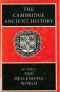 The Cambridge Ancient History. Volume VII. Part 1. The Hellenistic World