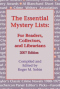 The Essential Mystery Lists: For Readers, Collectors, and Librarians