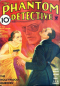 The Phantom Detective, March 1935