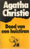 Dood van een huistiran