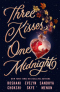 Three Kisses, One Midnight