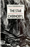 The Star Chernobyl