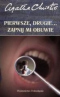 Pierwsze, drugie… zapnij mi obuwe