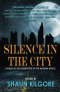 Silence in the City