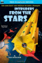 Intruders from the Stars / Flight of the Starling