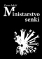 Ministarstvo senki