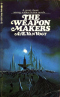 The Weapon Makers