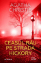 Ceasul rău pe strada Hickory