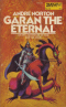 Garan the Eternal