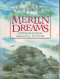 Merlin Dreams