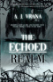 The Echoed Realm