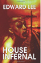 House Infernal