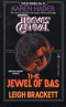 Thieves' Carnival. The Jewel of Bas