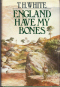 England Have My Bones