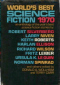 World's Best Science Fiction: 1970