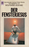 Der Fensterjesus