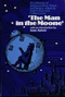 The Man in the Moone: An Anthology of Antique Science Fiction and Fantasy