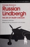 Russian Lindbergh