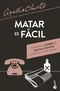 Matar es fácil