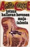 Totuus Hallavan hevosen majatalosta