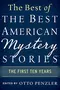 The Best of the Best American Mystery Stories: The First Ten Years 1997 – 2006
