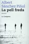 La pell freda