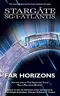 Stargate SG-1 / Atlantis: Far Horizons