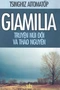 Giamilia - Truyện Núi Đồi Và Thảo Nguyên