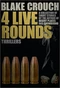 Four Live Rounds