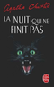 La nuit qui ne finit pas