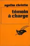 Témoin à charge