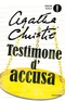 Testimone d’accusa e altri storie